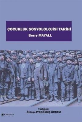 Çocukluk Sosyolojisi Tarihi Berry Mayall