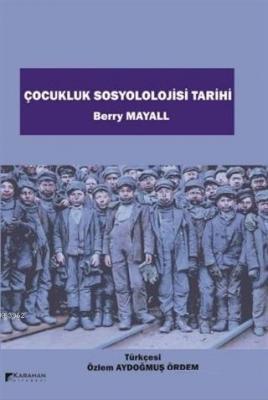 Çocukluk Sosyolojisi Tarihi
