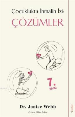 Çocuklukta Ihmalin Izi: Çözümler