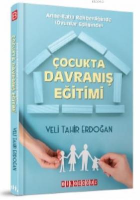 Çocukta Davranış Eğitimi