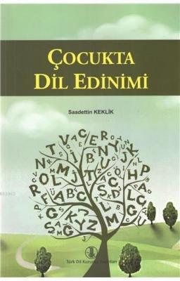 Çocukta Dil Edinimi
