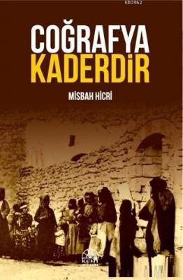 Coğrafya Kaderdir