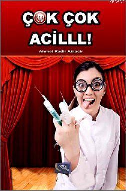 Çok Çok Acilll!