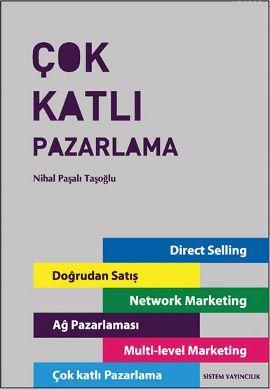 Çok Katlı Pazarlama Nihal Paşalı Taşoğlu