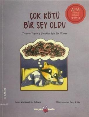 Çok Kötü Bir Şey Oldu