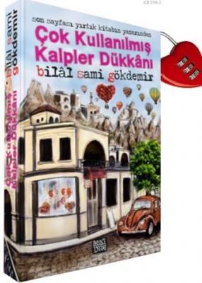 Çok Kullanılmış Kalpler Dükkanı Bilal Sami Gökdemir