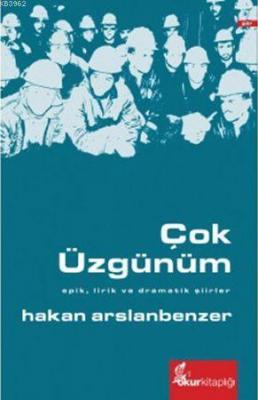 Çok Üzgünüm