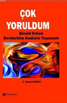 Çok Yoruldum