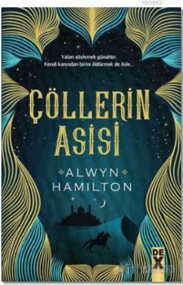 Çöllerin Asisi