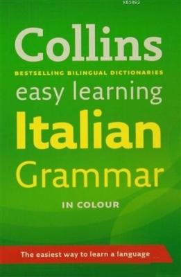 Collins Easy Learning Italian Grammar İn Colour Kolektif