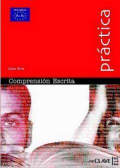 Comprension Escrita A1-A2 (Practica) - Temel Seviye İspanyolca Okuma