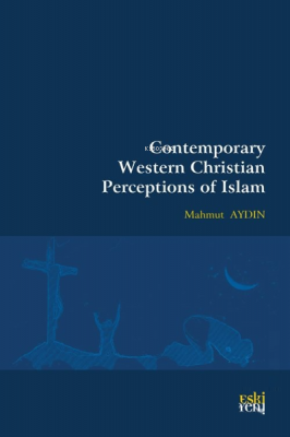 Contemporary Western Christian Perceptions Of Islam