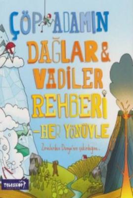Çöp Adamın Dağlar Vadiler Rehberi