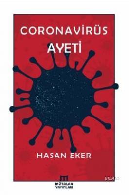 Coronavirüs Ayeti Hasan Eker