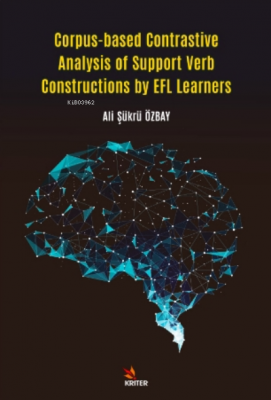 Corpus-based Contrastive Analysis of Support Verb Constructions by EFL Learners