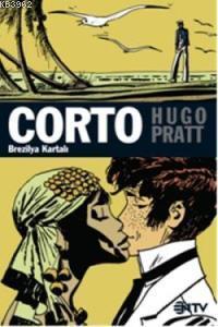 Corto Maltese: Brezilya Kartalı Hugo Pratt