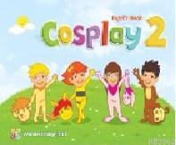Cosplay 2 Pupil's Book + Stickers + Interactive Software Başak Elmas
