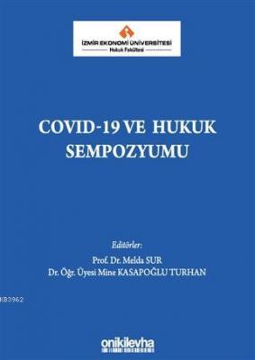 COVID-19 ve Hukuk Sempozyumu Melda Sur