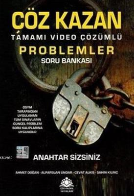Çöz Kazan Tamamı Video Çözümlü Problemler Soru Bankası