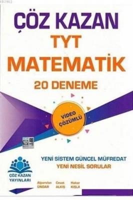 Çöz Kazan Yayınları TYT Matematik 20 Deneme Çöz Kazan Alparslan Ündar