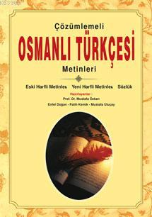 Çözümlemeli Osmanlı Türkçesi Metinleri