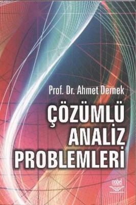 Çözümlü Analiz Problemleri Ahmet Dernek