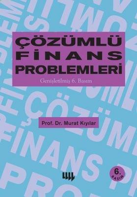Çözümlü Finans Problemleri Murat Kıyılar