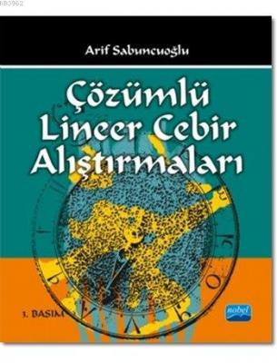 Çözümlü Lineer Cebir Alıştırmaları