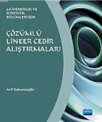 Çözümlü Lineer Cebir Alıştırmaları
