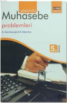 Çözümlü Muhasebe Problemleri Fehmi Karasioğlu