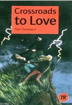 Crossroads to Love Paul Davenport