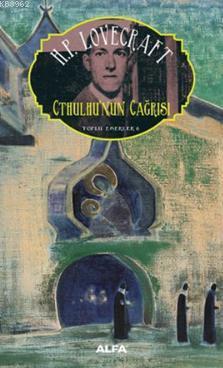 Cthulhu'nun Çağrısı Howard Phillips Lovecraft