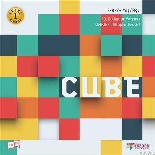 Cube - IQ Dikkat ve Yetenek Geliştiren Kitaplar Serisi 2 (Level 1) (7-