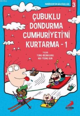 Çubuklu Dondurma Cumhuriyetini Kurtarma 1