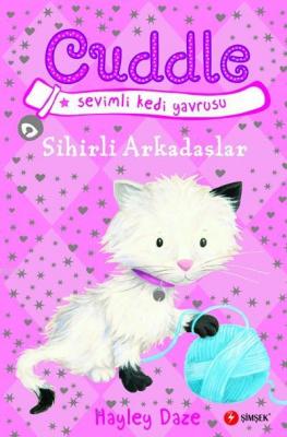 Cuddle 1 - Sihirli Arkadaşlar