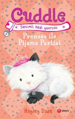 Cuddle 3 - Prenses İle Pijama Partisi