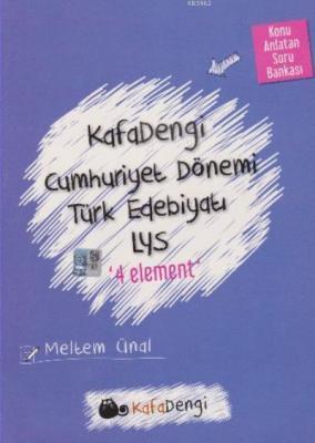 Cumhuriyet Dönemi Türk Edebiyatı Soru Bankası / 4 Element Komisyon