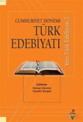 Cumhuriyet Dönemi Türk Edebiyatı