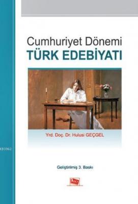 Cumhuriyet Dönemi Türk Edebiyatı