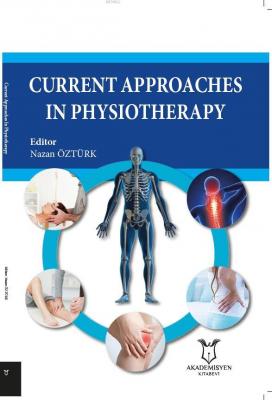 Current Approaches in Physiotherapy Kolektif