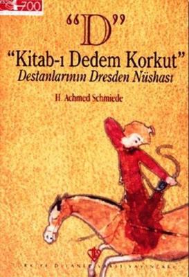 "D" Kitab-ı Dedem Korkut H. Achmed Schmiede