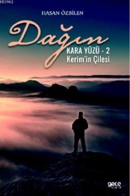 Dağın Kara Yüzü 2