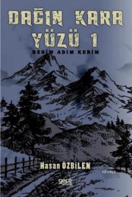 Dağın Kara Yüzü