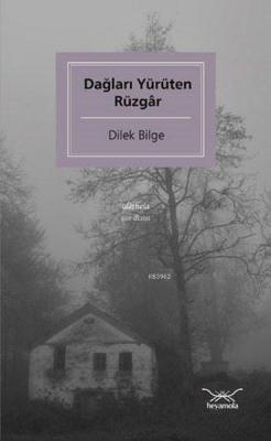 Dağları Yürüten Rüzgar