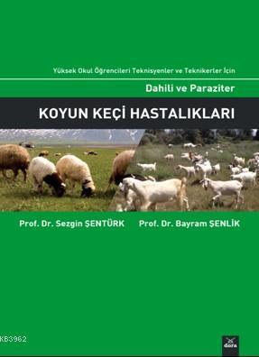 Dahili ve Paraziter Koyun Keçi Hastalıkları