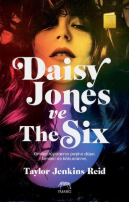 Daisy Jones ve The Six Taylor Jenkins Reid