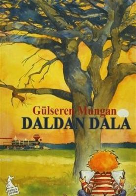 Daldan Dala Gülseren Mungan