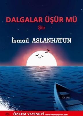 Dalgalar Üşür Mü