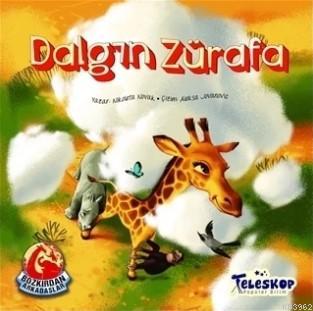 Dalgın Zürafa - Bozkırdan Arkadaşlar Nikoleta Novak