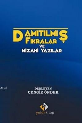 Damıtılmış Fıkralar ve Mizahi Yazılar Derleme